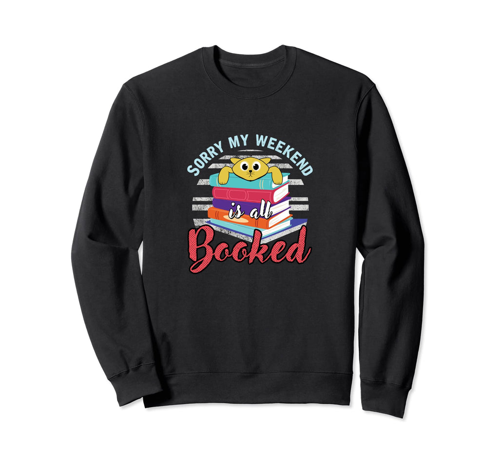 Bibliophile Bookworm Bookish Word Play Sweatshirt - Graphic Print Unisex - T-Shirt, Sweatshirt, Hoodie