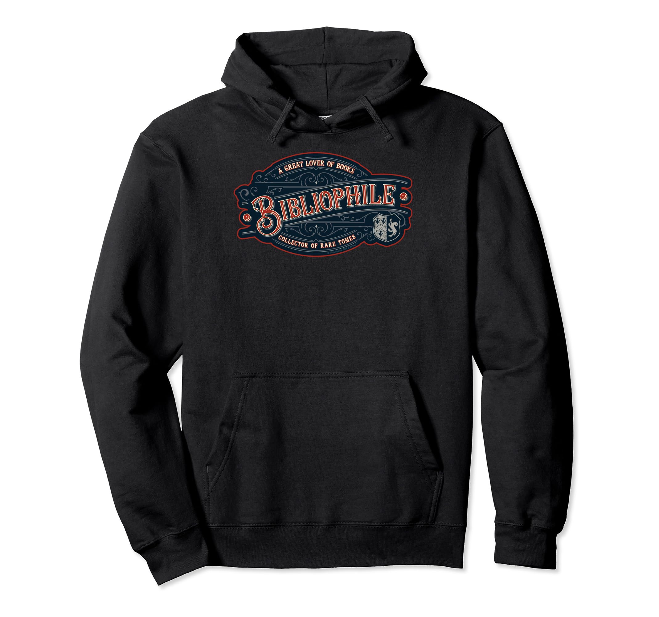 Bibliophile Great Lover Books Collector Hoodie - Fun Novelty Design Unisex - T-Shirt, Sweatshirt, Hoodie