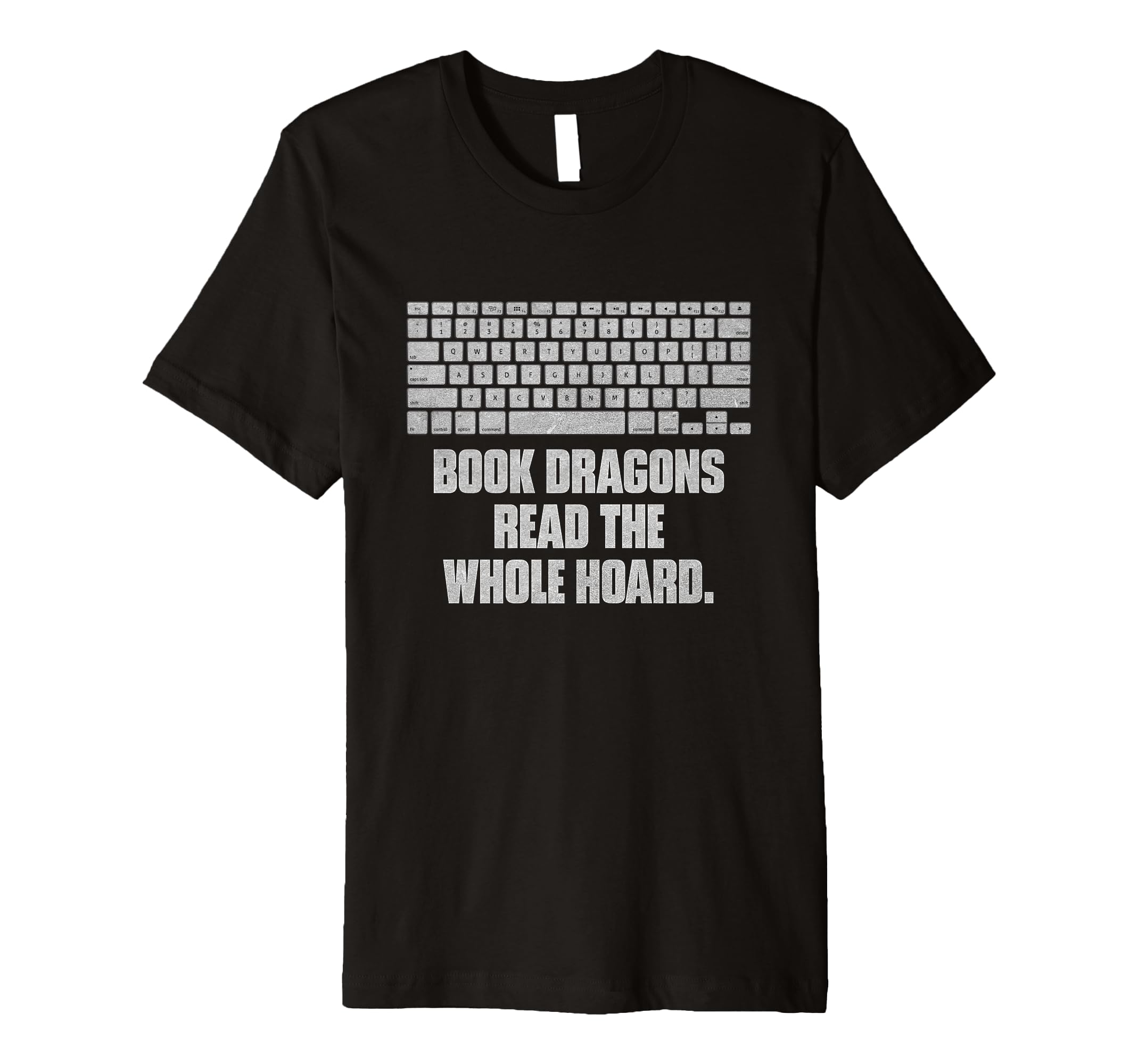 Book Dragons Read Whole Hoard Funny T-Shirt - Unique Graphic for Adults - T-Shirt, Sweatshirt, Hoodie
