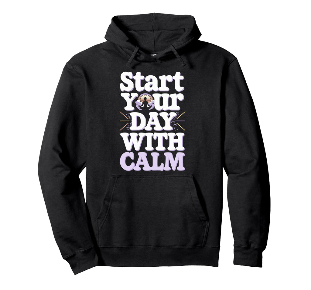 Morning Routine Peaceful Mornings Self Hoodie - Custom Art Print Unisex - T-Shirt, Sweatshirt, Hoodie