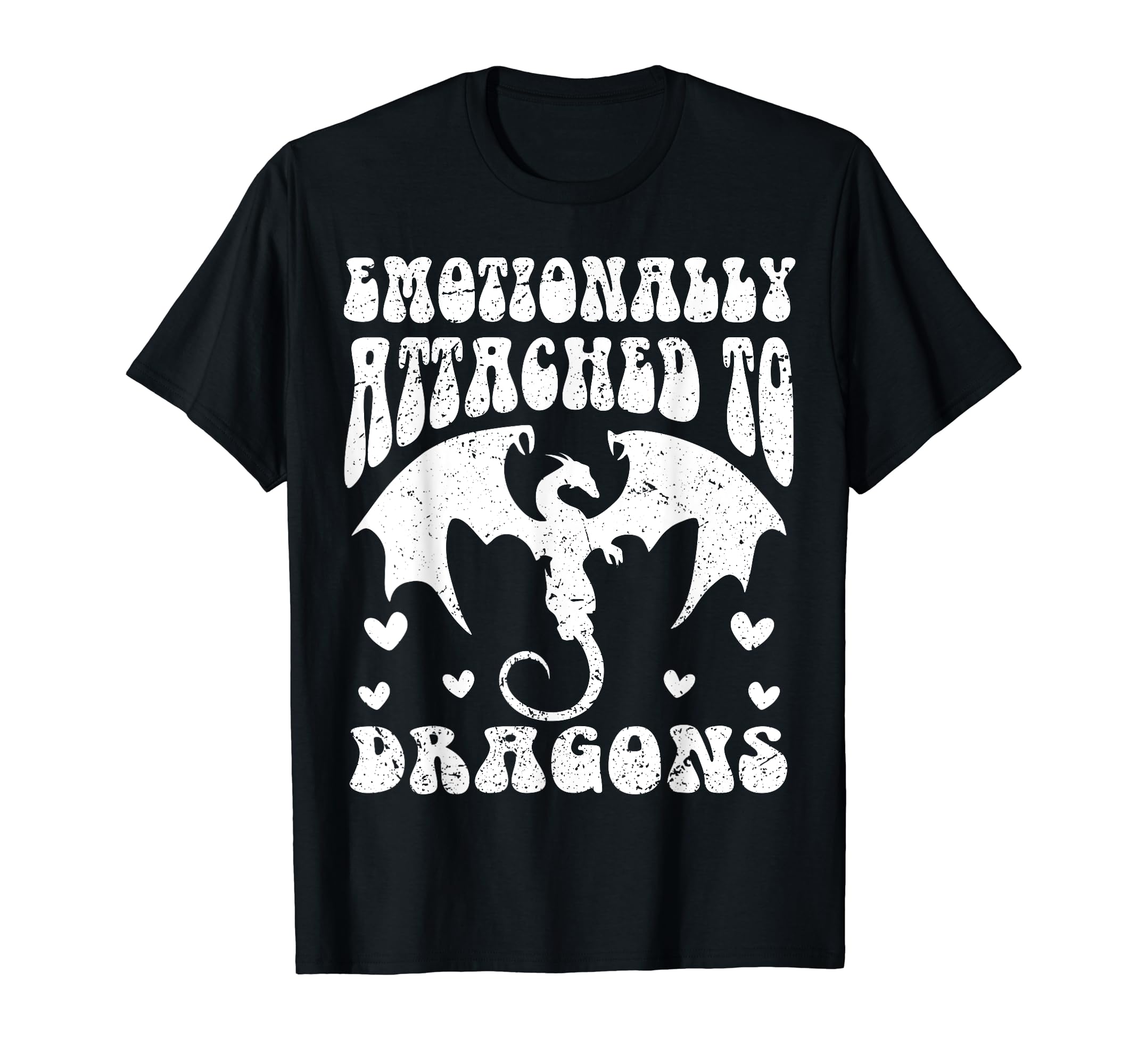 Emotionally Attached To Dragons Books And T-Shirt - Unique Graphic Unisex - T-Shirt, Sweatshirt, Hoodie