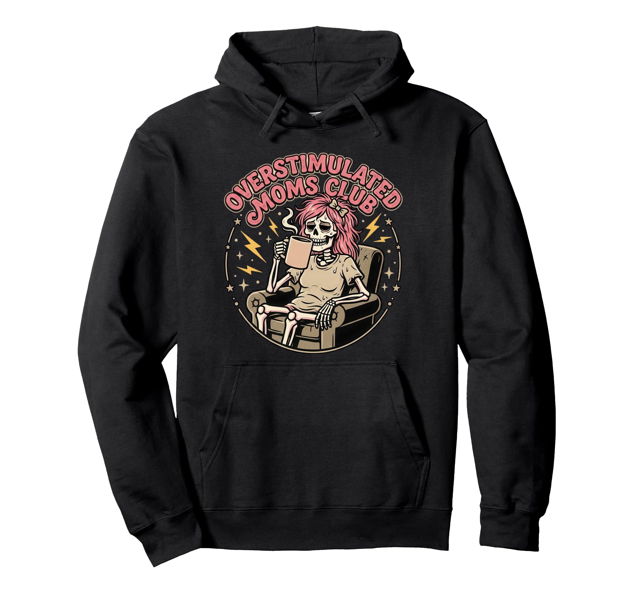 Overstimulated Moms Club Neurodivergent Hoodie - Trendy Graphic Men Women - T-Shirt, Sweatshirt, Hoodie