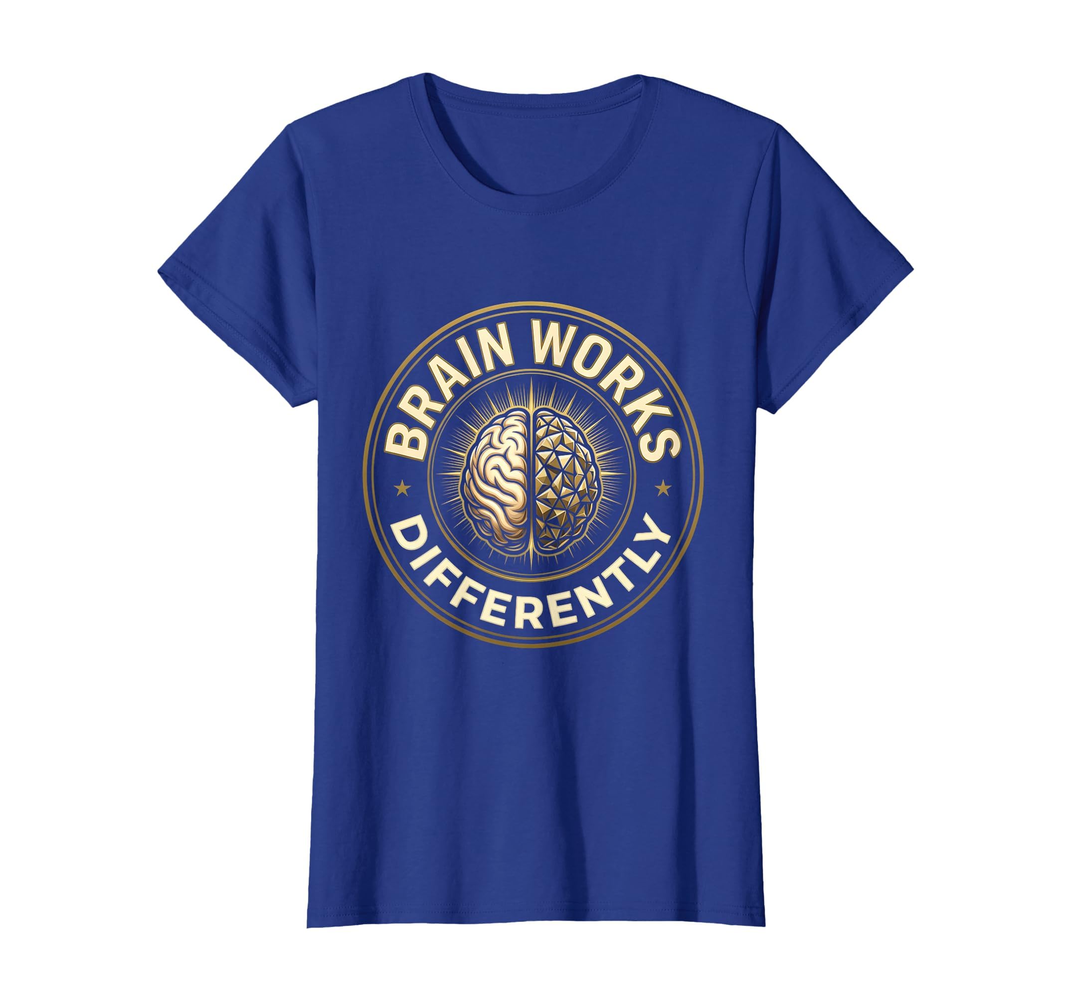 Brain Works Differently Neurodiversity T-Shirt - Novelty Apparel Unisex - T-Shirt, Sweatshirt, Hoodie