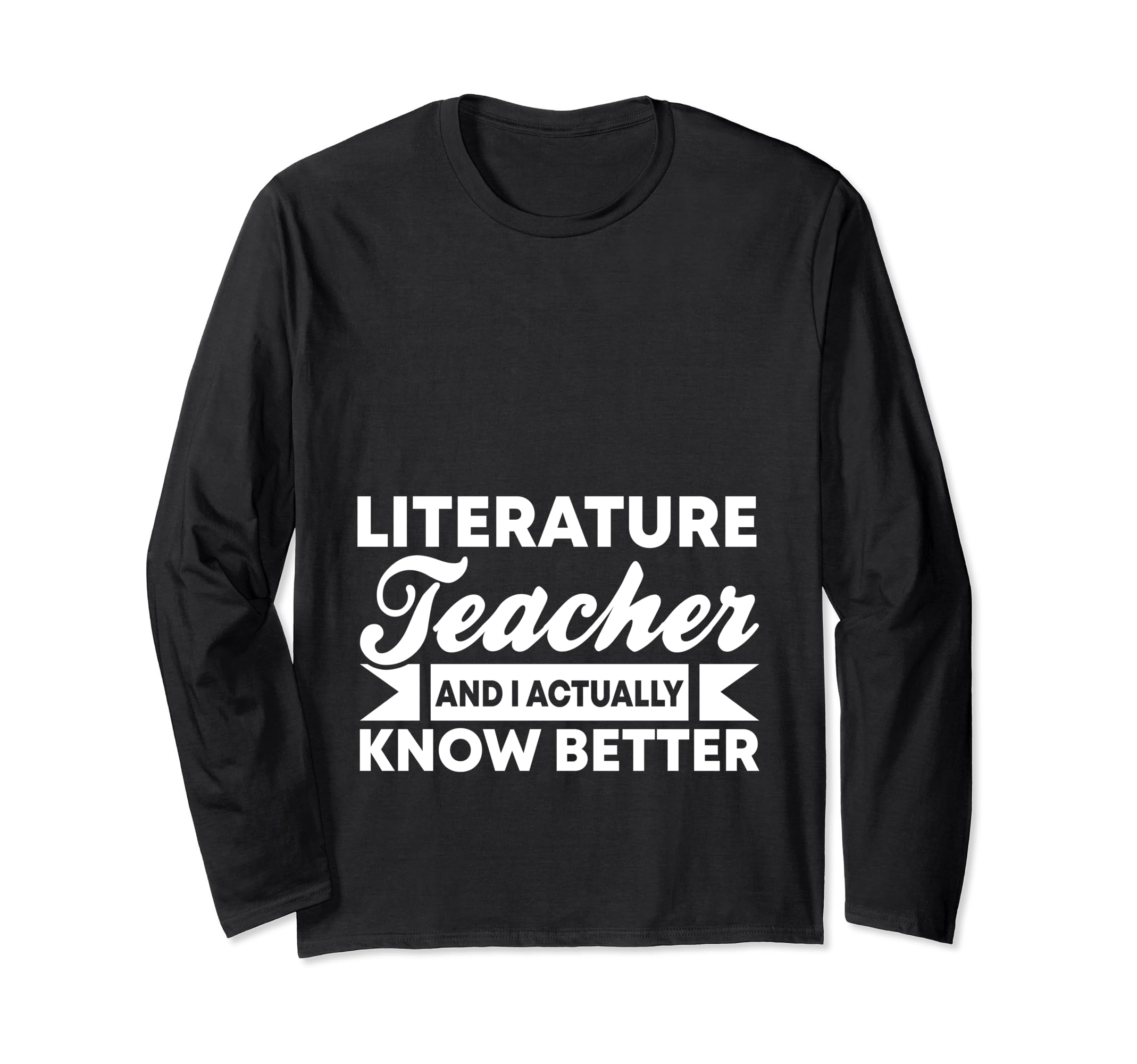 Literature Teacher And Hoodie - Graphic Print Men Women - T-Shirt, Sweatshirt, Hoodie