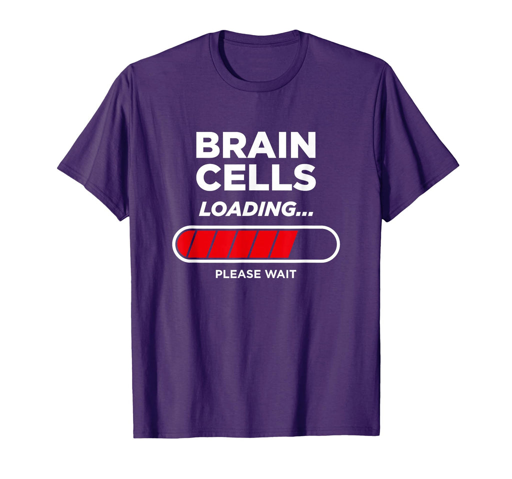 Brain Cells Loading T-Shirt - Minimalist Print Men Women - T-Shirt, Sweatshirt, Hoodie