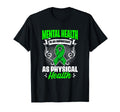Physical Health Mental Illness Mental T-Shirt - Graphic Print for Adults - T-Shirt, Sweatshirt, Hoodie