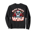 Funny Meme Plot Twist Santa Six Seven Sweatshirt - Unique Graphic Men Women - T-Shirt, Sweatshirt, Hoodie