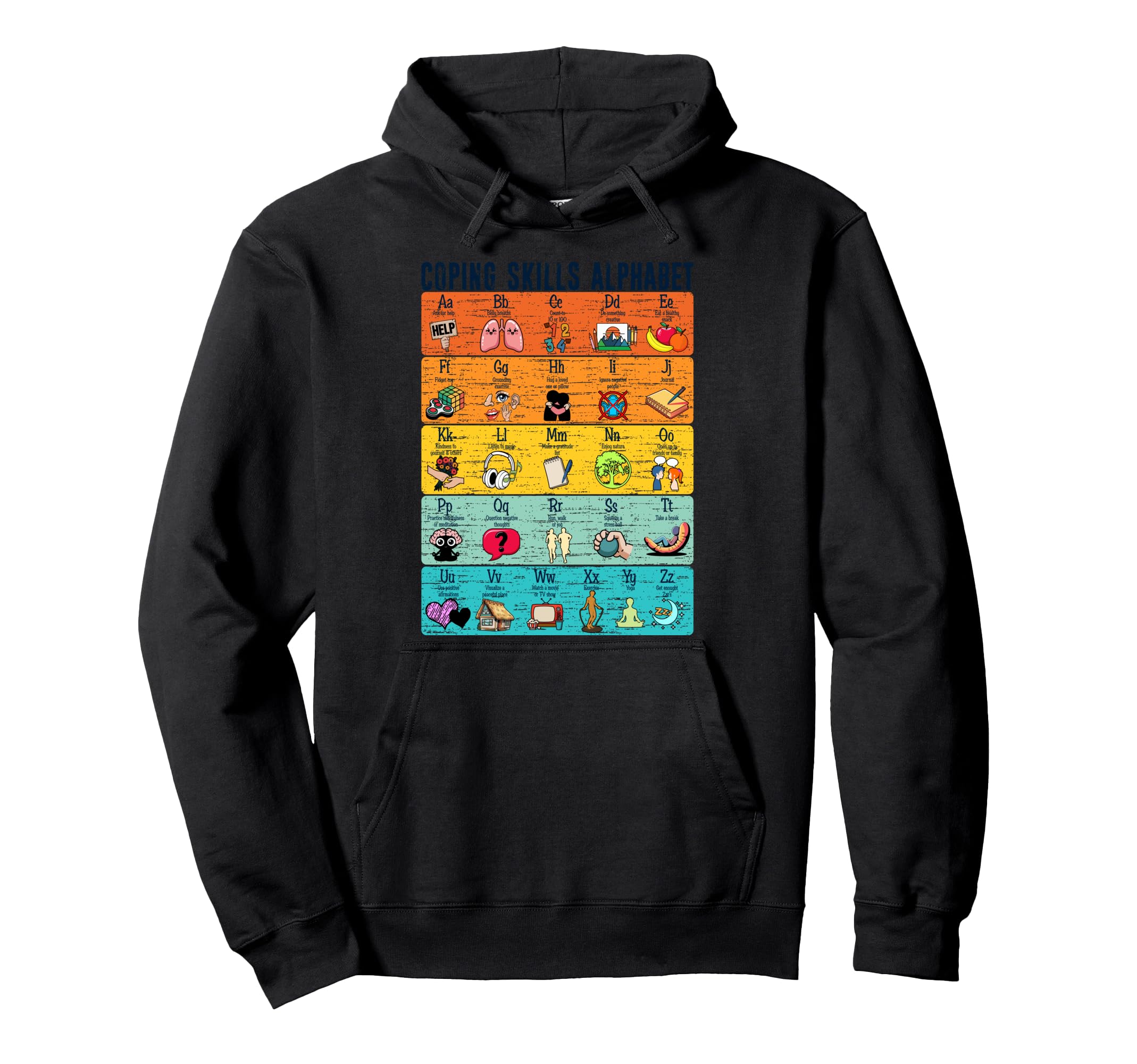 Coping Skills Alphabet Counseling Hoodie - Custom Art Print for Adults - T-Shirt, Sweatshirt, Hoodie