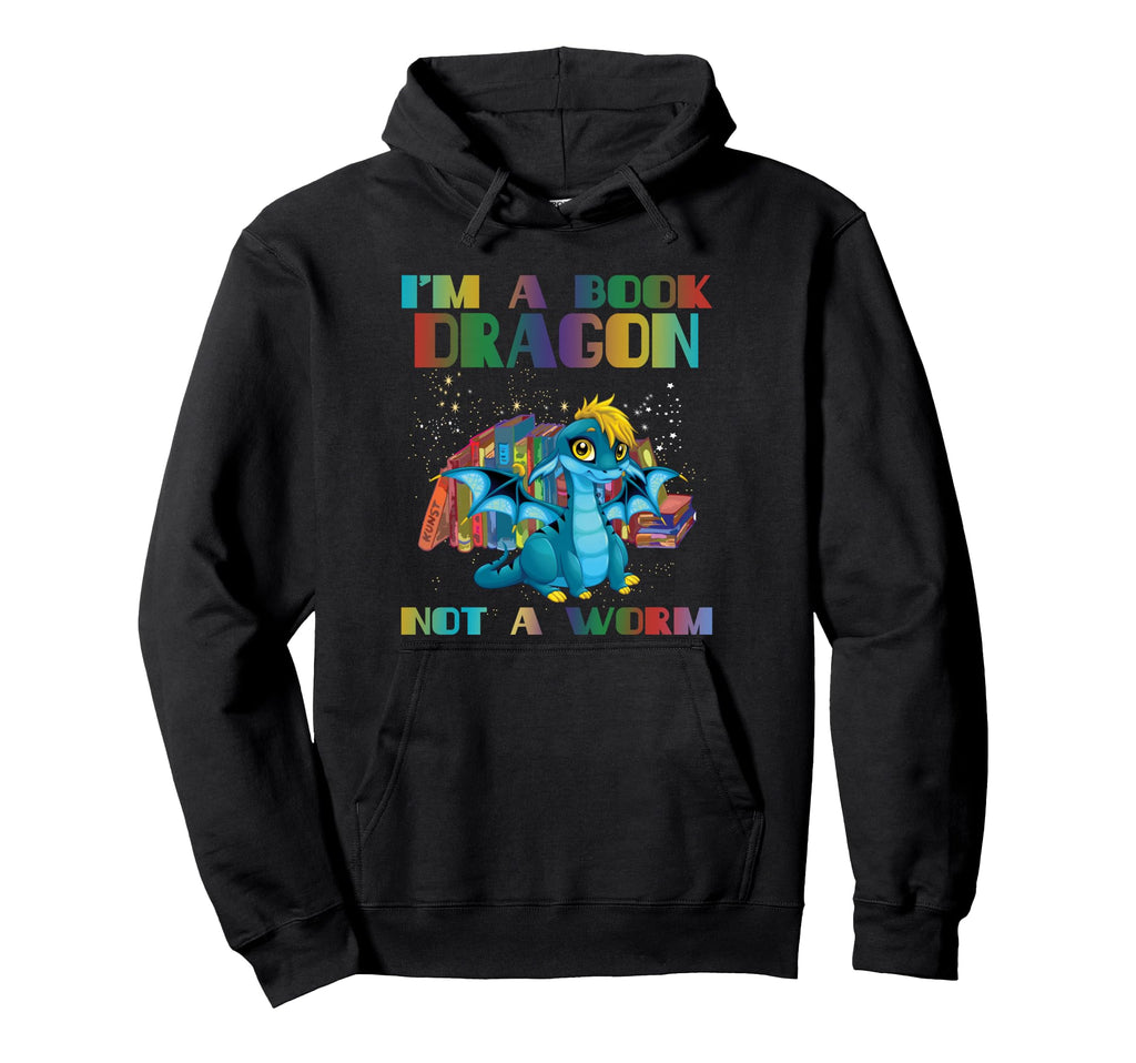 Im Book Dragon Not Worm Funny Dragon Lover Hoodie - Trendy Graphic Unisex - T-Shirt, Sweatshirt, Hoodie