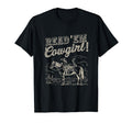 Read Em Cowgirl Western Cowgirl Texas T-Shirt - Custom Art Print Men Women - T-Shirt, Sweatshirt, Hoodie