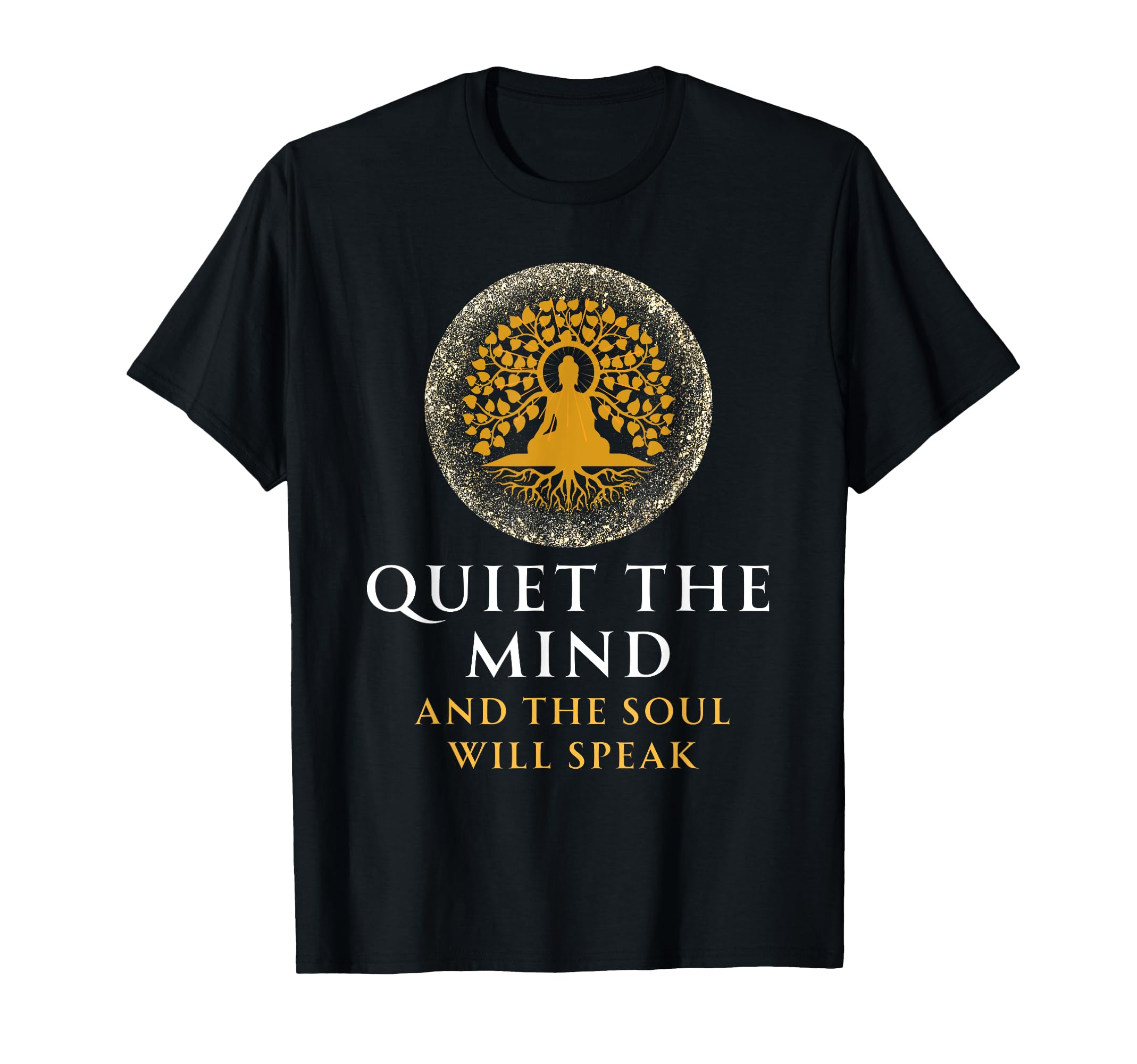 Meditation Spirituality Mindfulness Quiet T-Shirt - Unique Graphic Unisex - T-Shirt, Sweatshirt, Hoodie