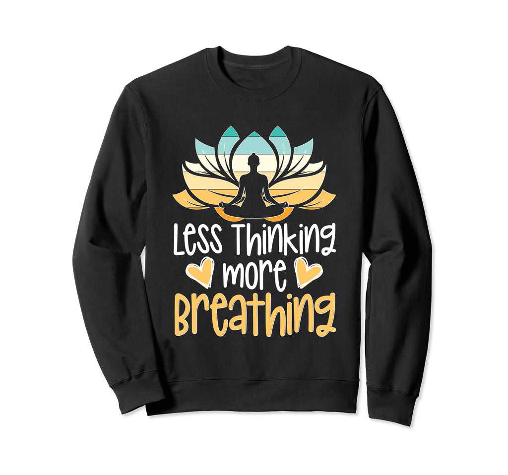 Meditation Yoga Spiritual Peace Sweatshirt - Trendy Graphic for Adults - T-Shirt, Sweatshirt, Hoodie