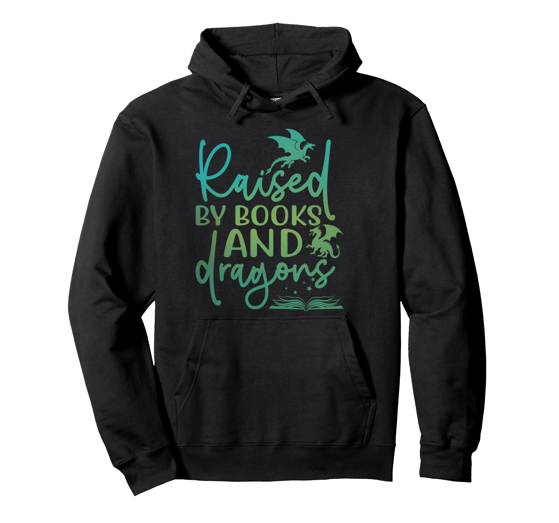 Raised Books And Dragons Fantasy Book Hoodie - Trendy Graphic Men Women - T-Shirt, Sweatshirt, Hoodie