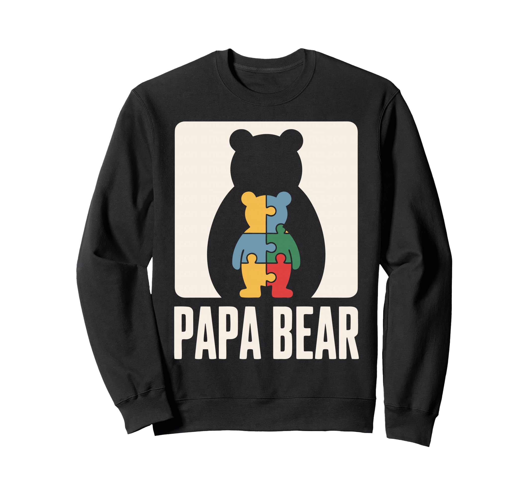 Autism Dad Papa Bear Autistic Child Sweatshirt - Graphic Print Men Women - T-Shirt, Sweatshirt, Hoodie