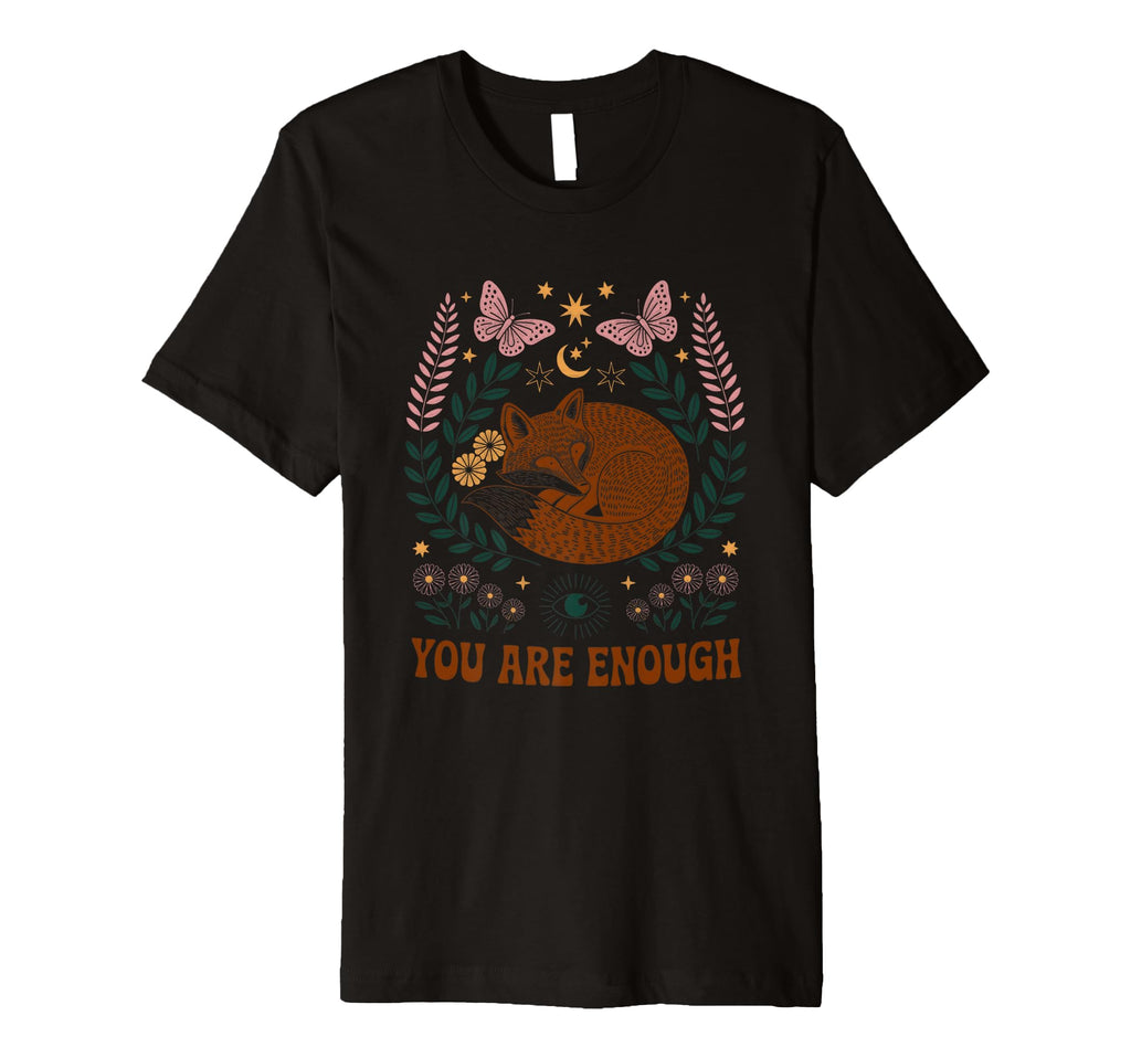 You Are Enough Fox Floral Moon T-Shirt - Casual Everyday Wear Unisex - T-Shirt, Sweatshirt, Hoodie
