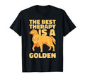 Dog Lover Best Therapy Is Golden T-Shirt - Streetwear Style for Adults - T-Shirt, Sweatshirt, Hoodie