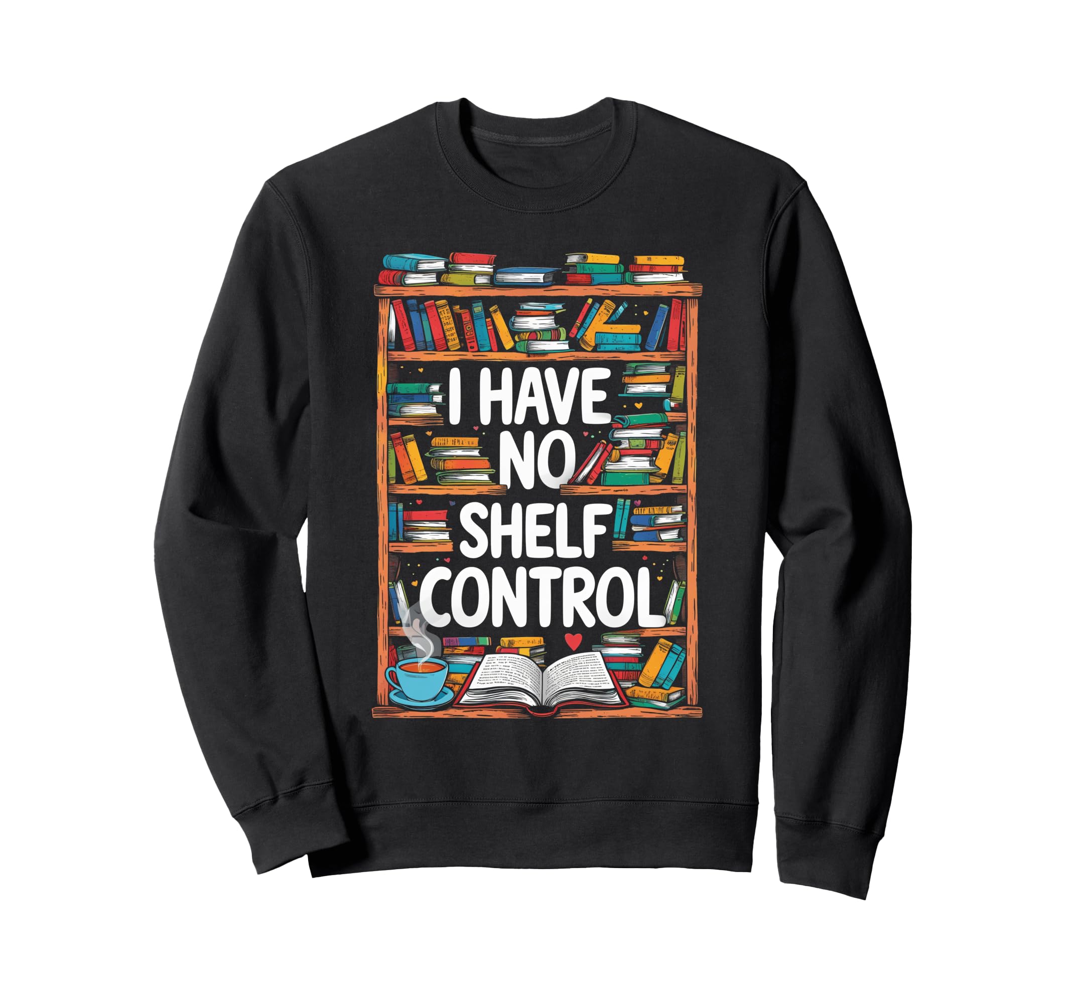 Exquisite No Shelf Control Literary Sweatshirt - Minimalist Print Unisex - T-Shirt, Sweatshirt, Hoodie