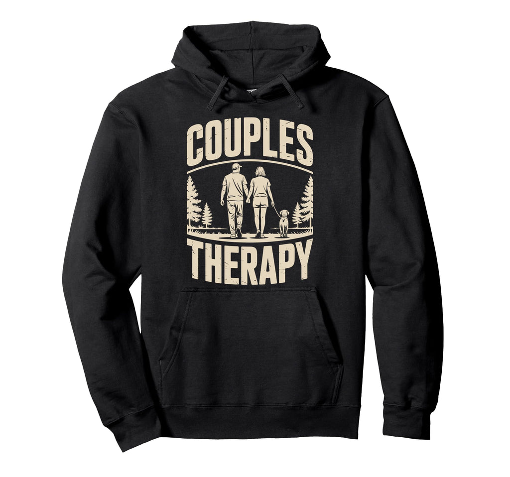 Couples Therapy Dog Walking Funny Dog Hoodie - Unique Graphic Men Women - T-Shirt, Sweatshirt, Hoodie