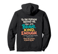 Dear Person Behind Me You Are Brave Hoodie - Novelty Apparel for Adults - T-Shirt, Sweatshirt, Hoodie