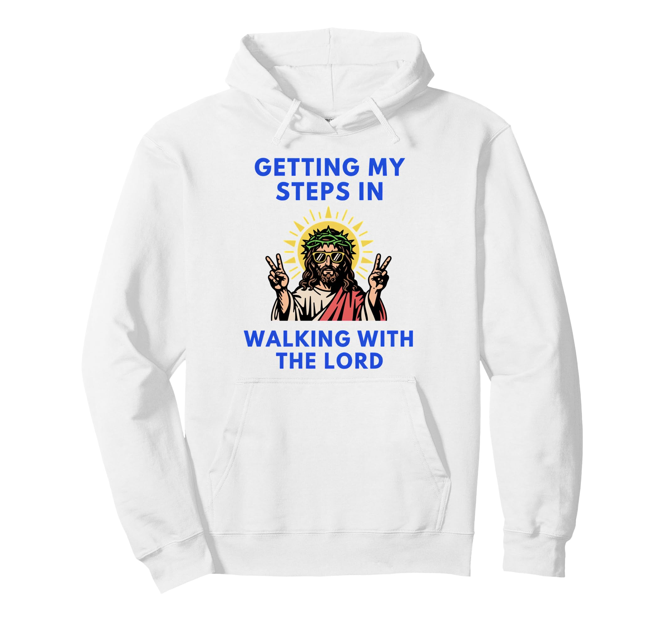 Getting My Steps Walking Lord Jesus Hoodie - Trendy Graphic Men Women - T-Shirt, Sweatshirt, Hoodie