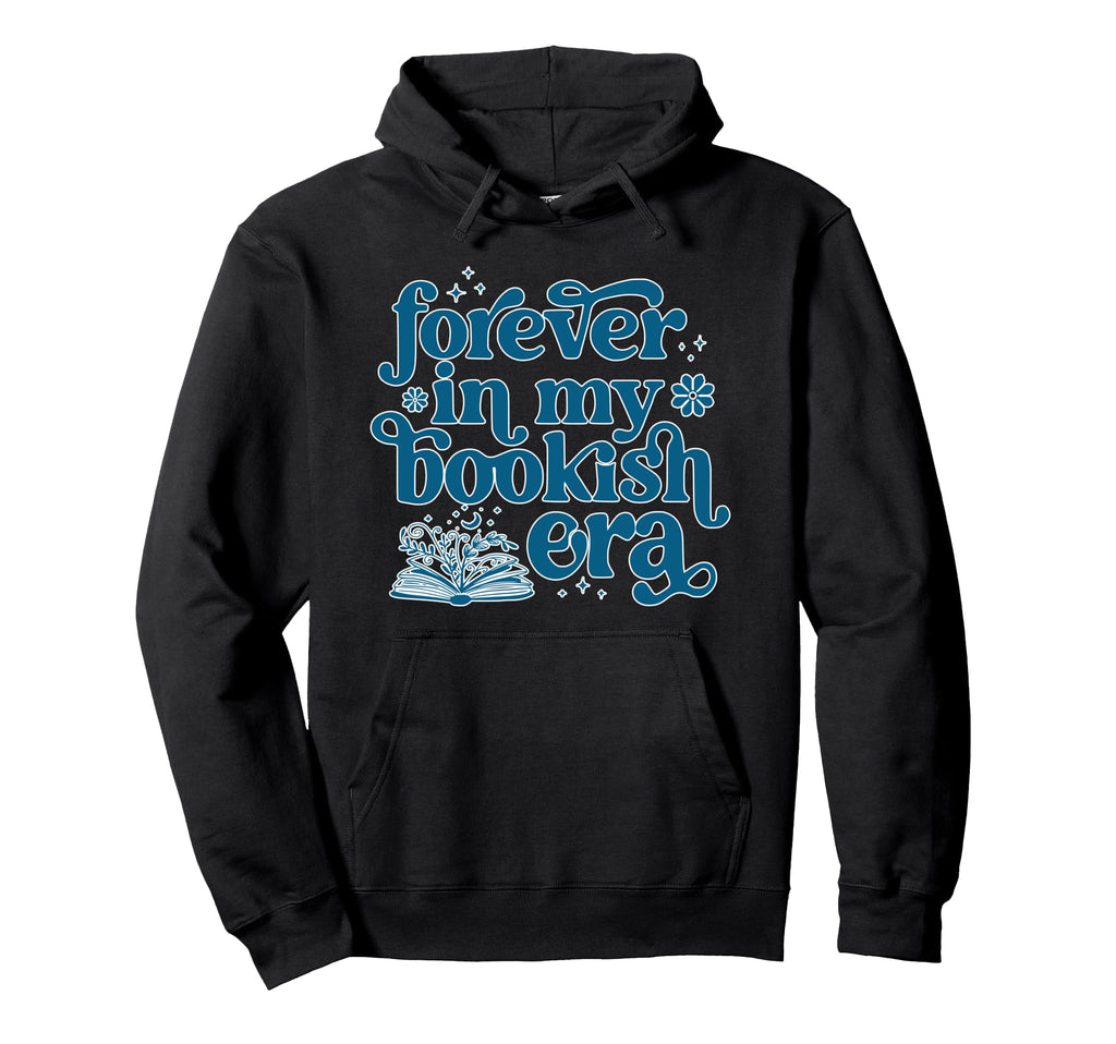 Forever My Bookish Era Book Lover Hoodie - Trendy Graphic for Adults - T-Shirt, Sweatshirt, Hoodie