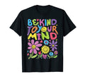 Be Kind To Your Mind Positive 90S T-Shirt - Unique Graphic for Adults - T-Shirt, Sweatshirt, Hoodie