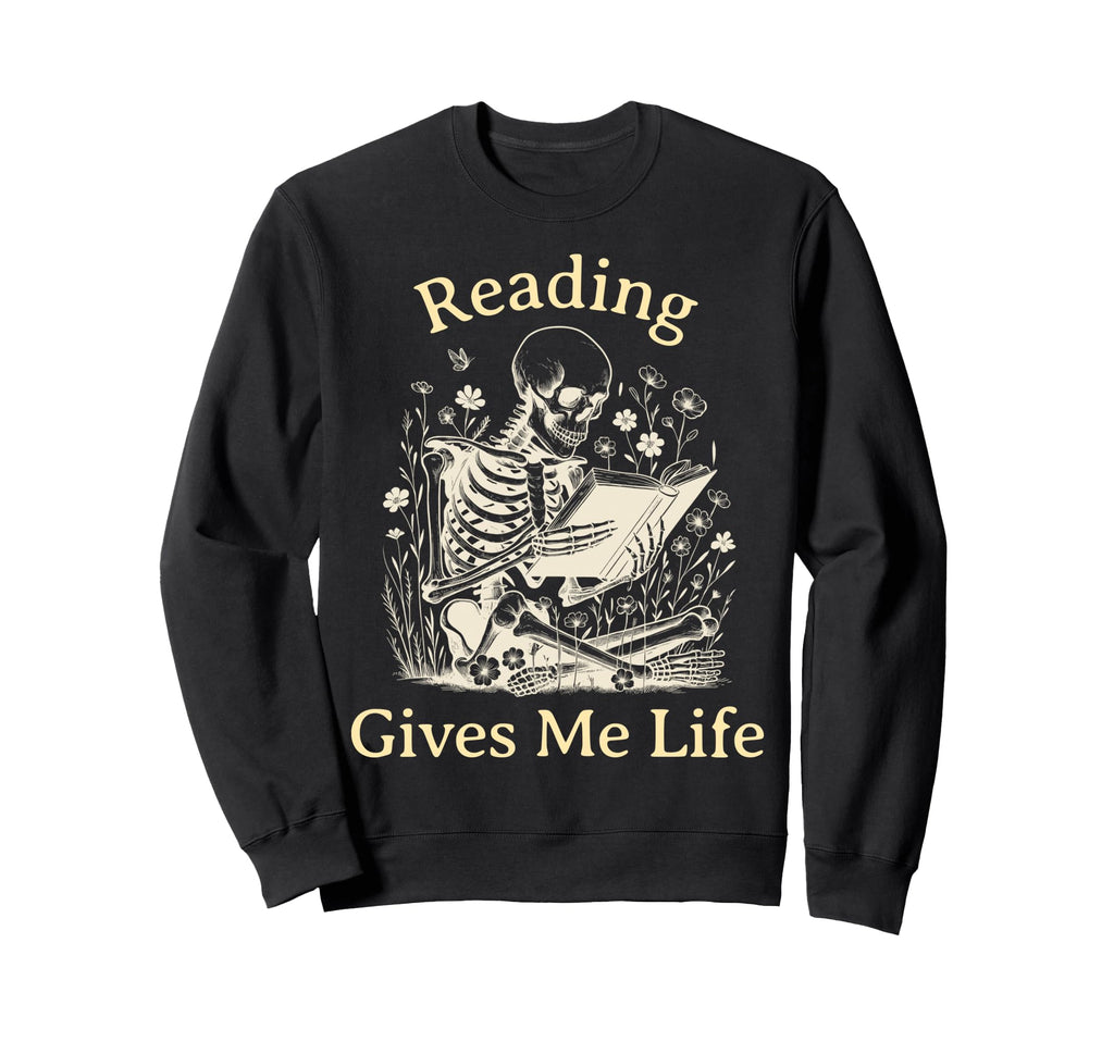 Bookish Skeleton Reading Book Nerd Sweatshirt - Unique Graphic for Adults - T-Shirt, Sweatshirt, Hoodie