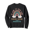 Be Kind To Your Mind Mental Health Sweatshirt - Trendy Graphic Unisex - T-Shirt, Sweatshirt, Hoodie