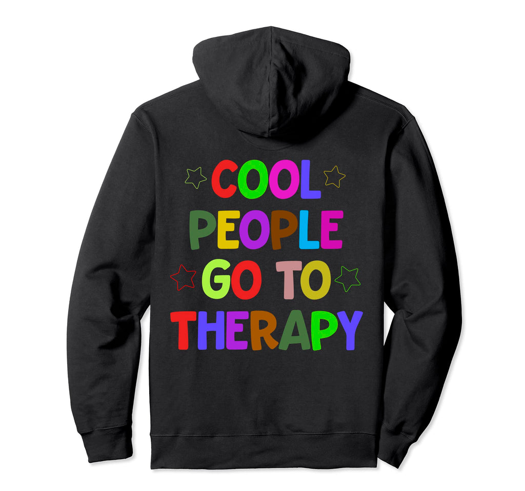 Therapy Is Inspirational Mental Hoodie - Casual Everyday Wear Unisex - T-Shirt, Sweatshirt, Hoodie