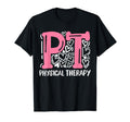 Physical Therapy Therapist Pt T-Shirt - Aesthetic Graphic Men Women - T-Shirt, Sweatshirt, Hoodie