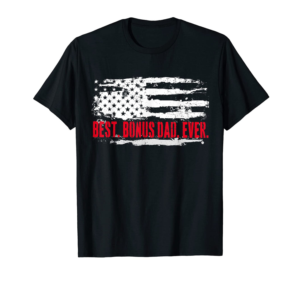 Step Dad Fathers Day Bonus Dad Ever T-Shirt - Graphic Print for Adults - T-Shirt, Sweatshirt, Hoodie