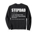 Stepdad Definition Proud Step Dad Sweatshirt - Minimalist Print Men Women - T-Shirt, Sweatshirt, Hoodie