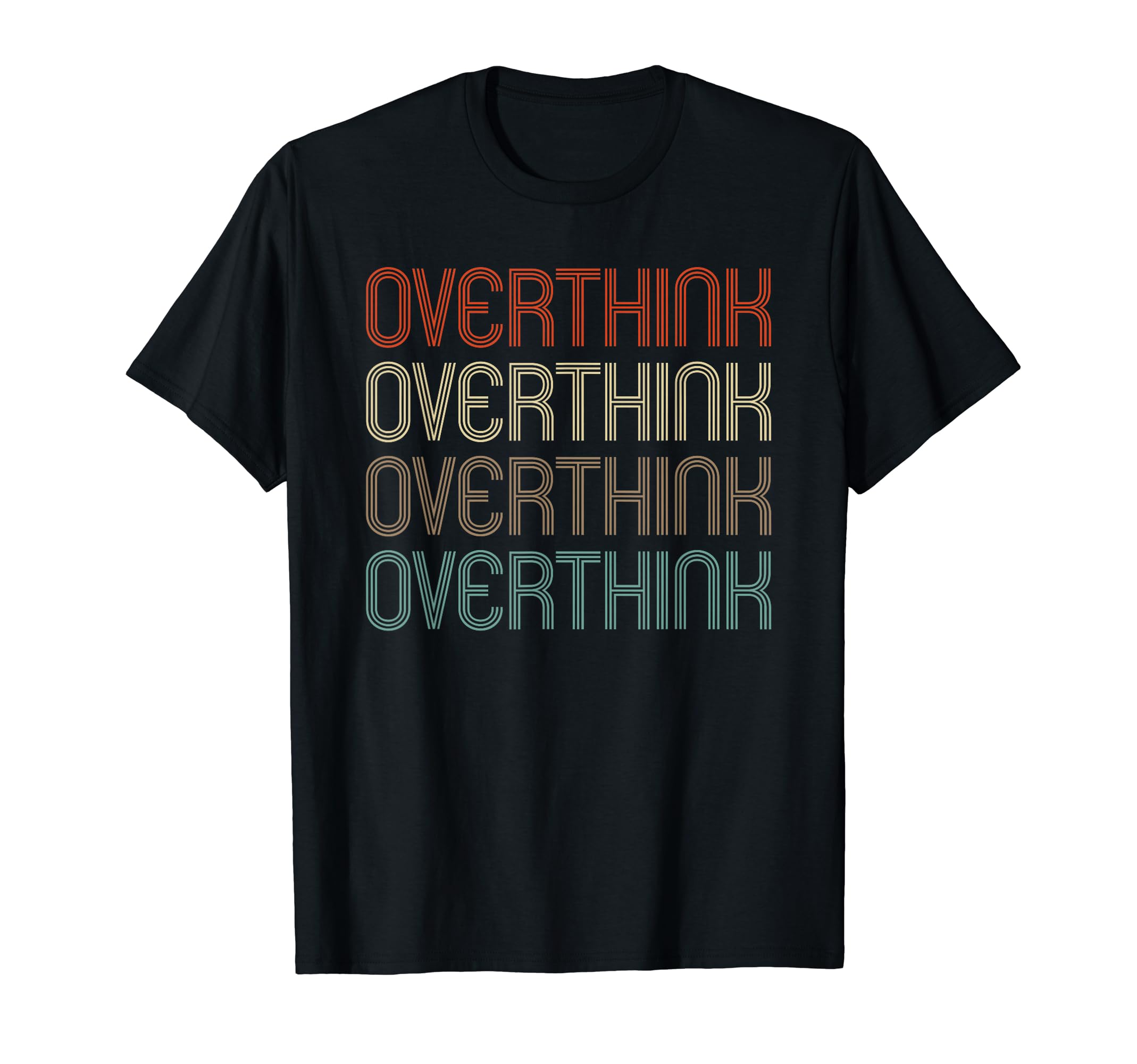 Overthink Social Anxiety Introvert T-Shirt - Novelty Apparel Men Women - T-Shirt, Sweatshirt, Hoodie