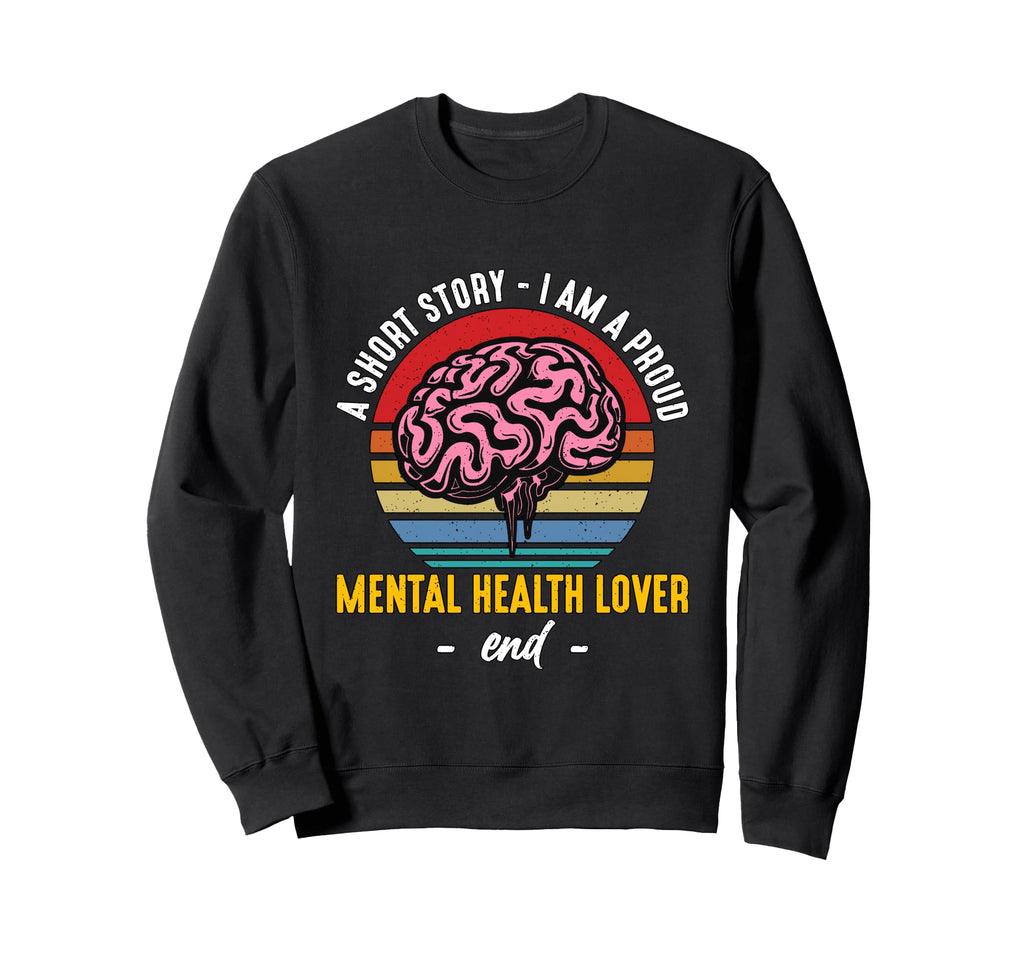 Short Story I Am Proud Health Sweatshirt - Aesthetic Graphic for Adults - T-Shirt, Sweatshirt, Hoodie