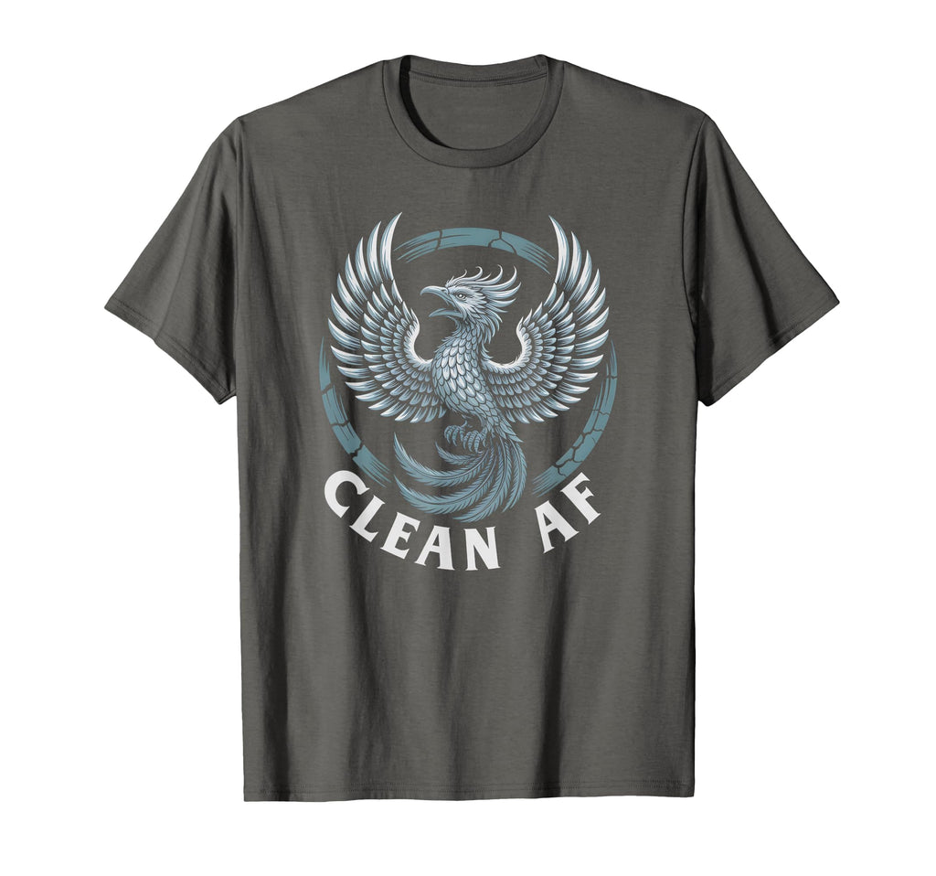 Clean Af Sober Bitches Sobriety T-Shirt - Casual Everyday Wear Men Women - T-Shirt, Sweatshirt, Hoodie