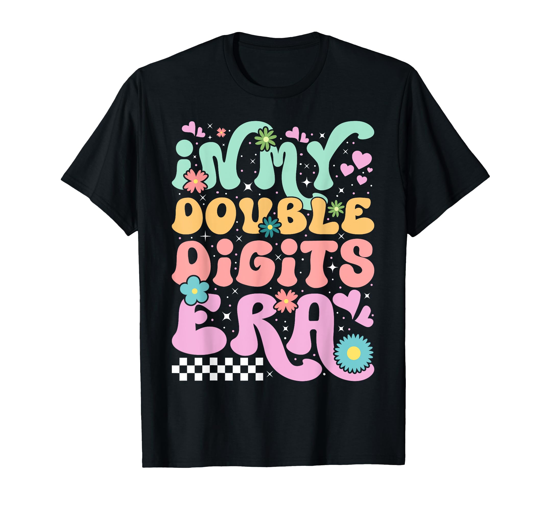 My Double Digits Era Funny 10Th Birthday T-Shirt - Custom Art Print Unisex - T-Shirt, Sweatshirt, Hoodie