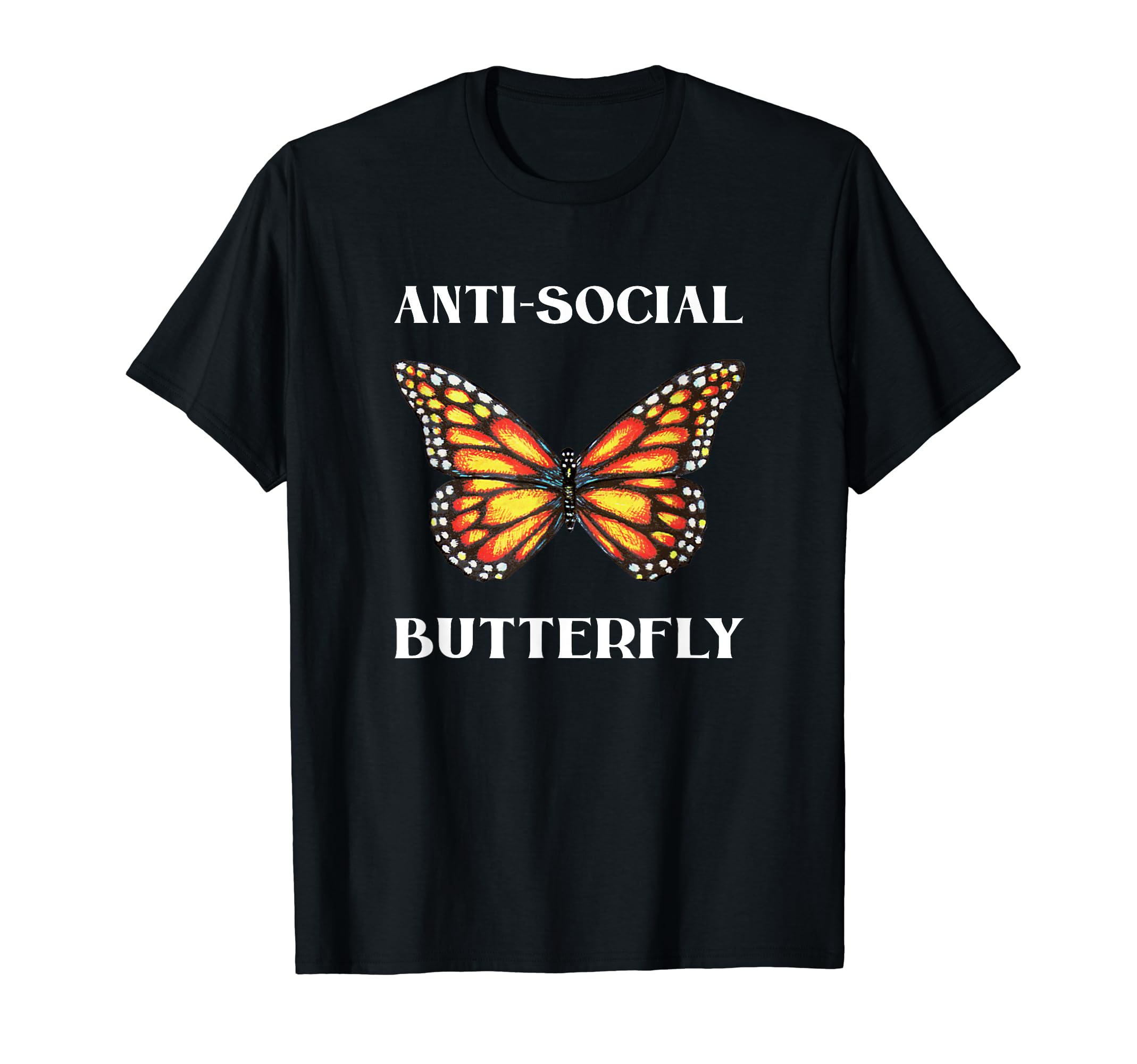 Funny Anti Social Butterfly T-Shirt - Aesthetic Graphic for Adults - T-Shirt, Sweatshirt, Hoodie