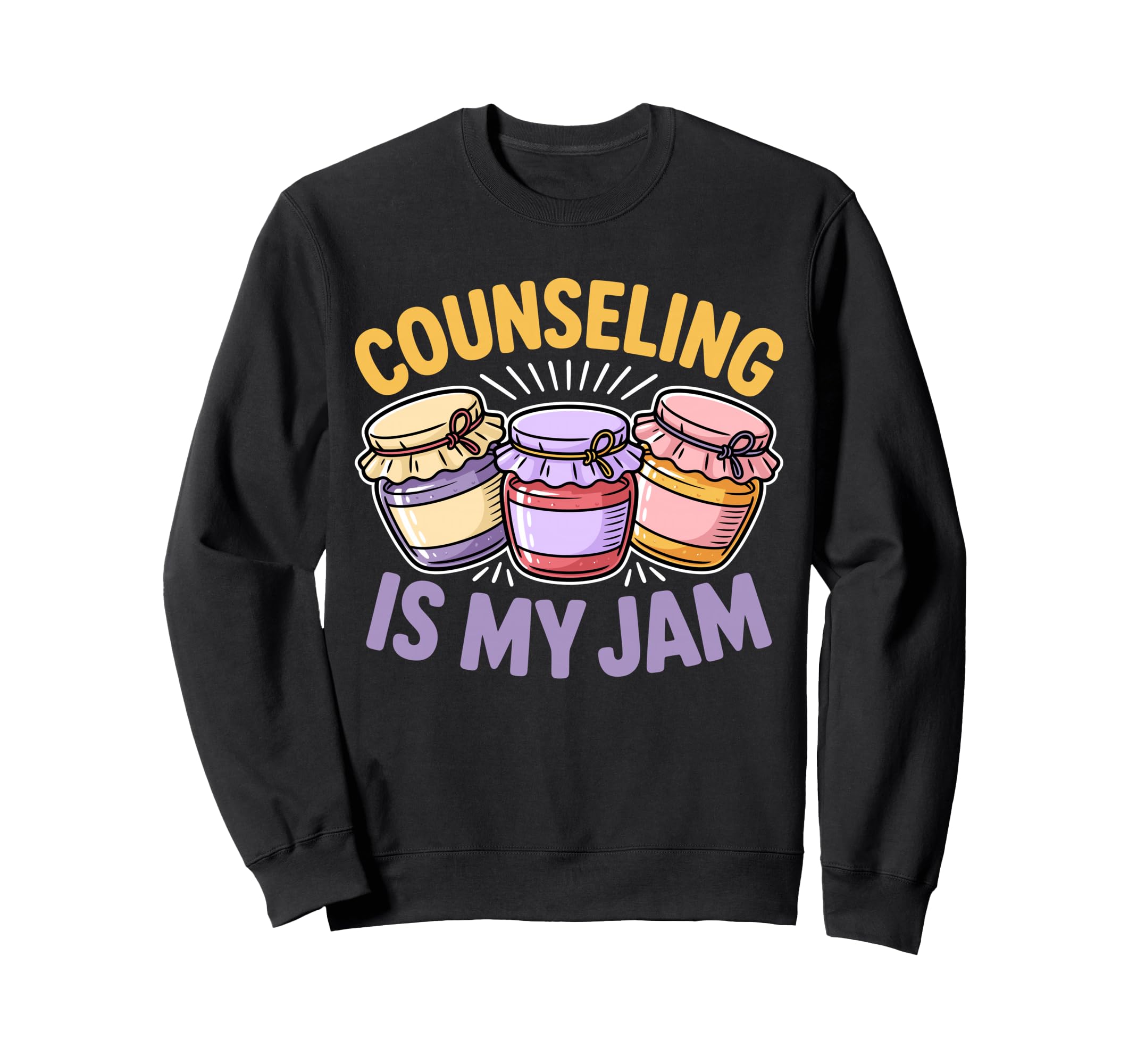 Counseling Is My Jam Psych Mental Sweatshirt - Graphic Print for Adults - T-Shirt, Sweatshirt, Hoodie