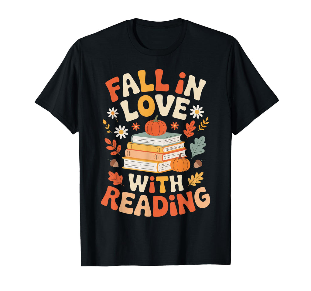 Fall Love Reading Book Lovers Autumn T-Shirt - Aesthetic Graphic Men Women - T-Shirt, Sweatshirt, Hoodie