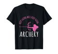 Archery Well Keep Going Archer T-Shirt - Casual Everyday Wear for Adults - T-Shirt, Sweatshirt, Hoodie