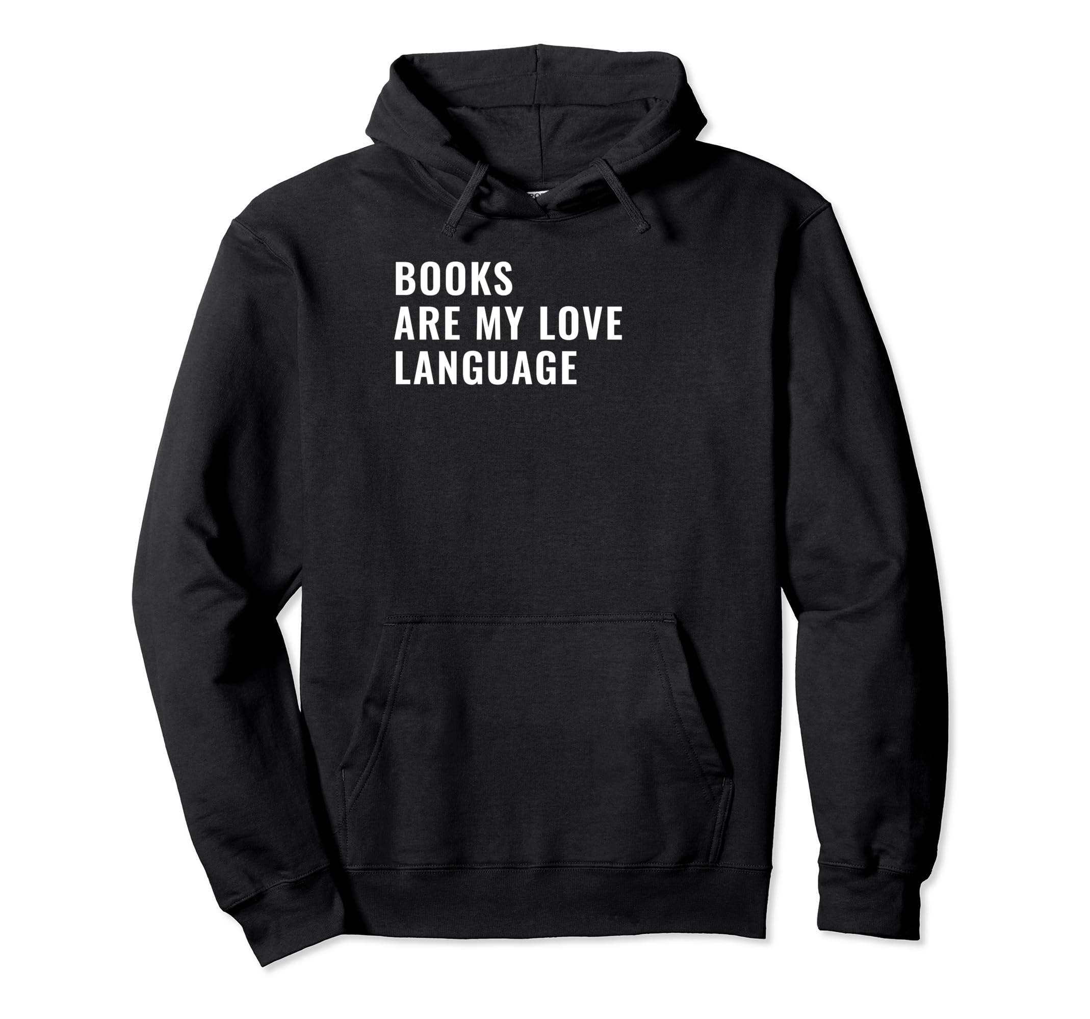 Bibliophile Meme Hoodie - Casual Everyday Wear for Adults - T-Shirt, Sweatshirt, Hoodie