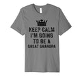 I Cant Keep Calm Im Going To Be Great T-Shirt - Minimalist Print Men Women - T-Shirt, Sweatshirt, Hoodie