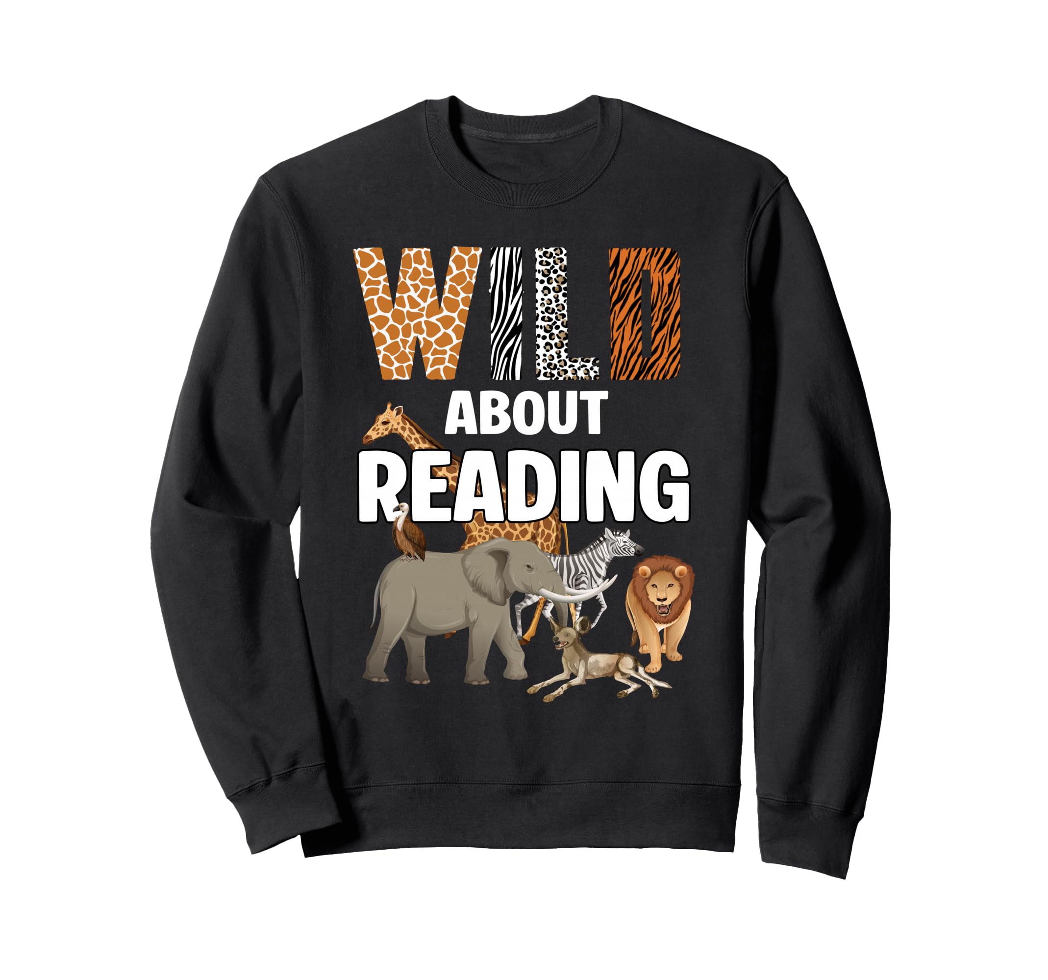 Wild About Reading Book Reader Book Sweatshirt - Aesthetic Graphic Unisex - T-Shirt, Sweatshirt, Hoodie