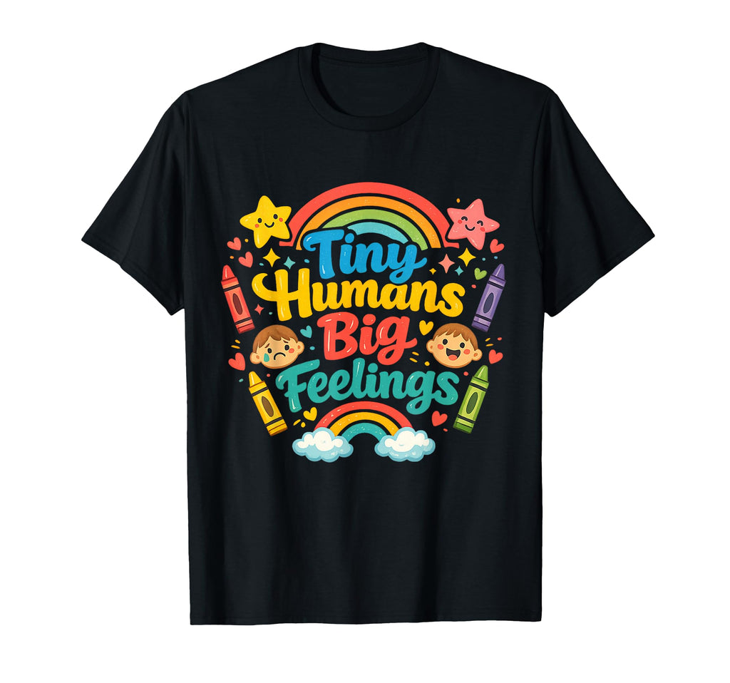 Funny Tiny Humans Feelings T-Shirt - Casual Everyday Wear Men Women - T-Shirt, Sweatshirt, Hoodie