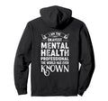 Okayest Mental Health Worker Self Hoodie - Casual Everyday Wear for Adults - T-Shirt, Sweatshirt, Hoodie