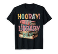 Hooray Its Library Day Readers Book T-Shirt - Graphic Print Men Women - T-Shirt, Sweatshirt, Hoodie