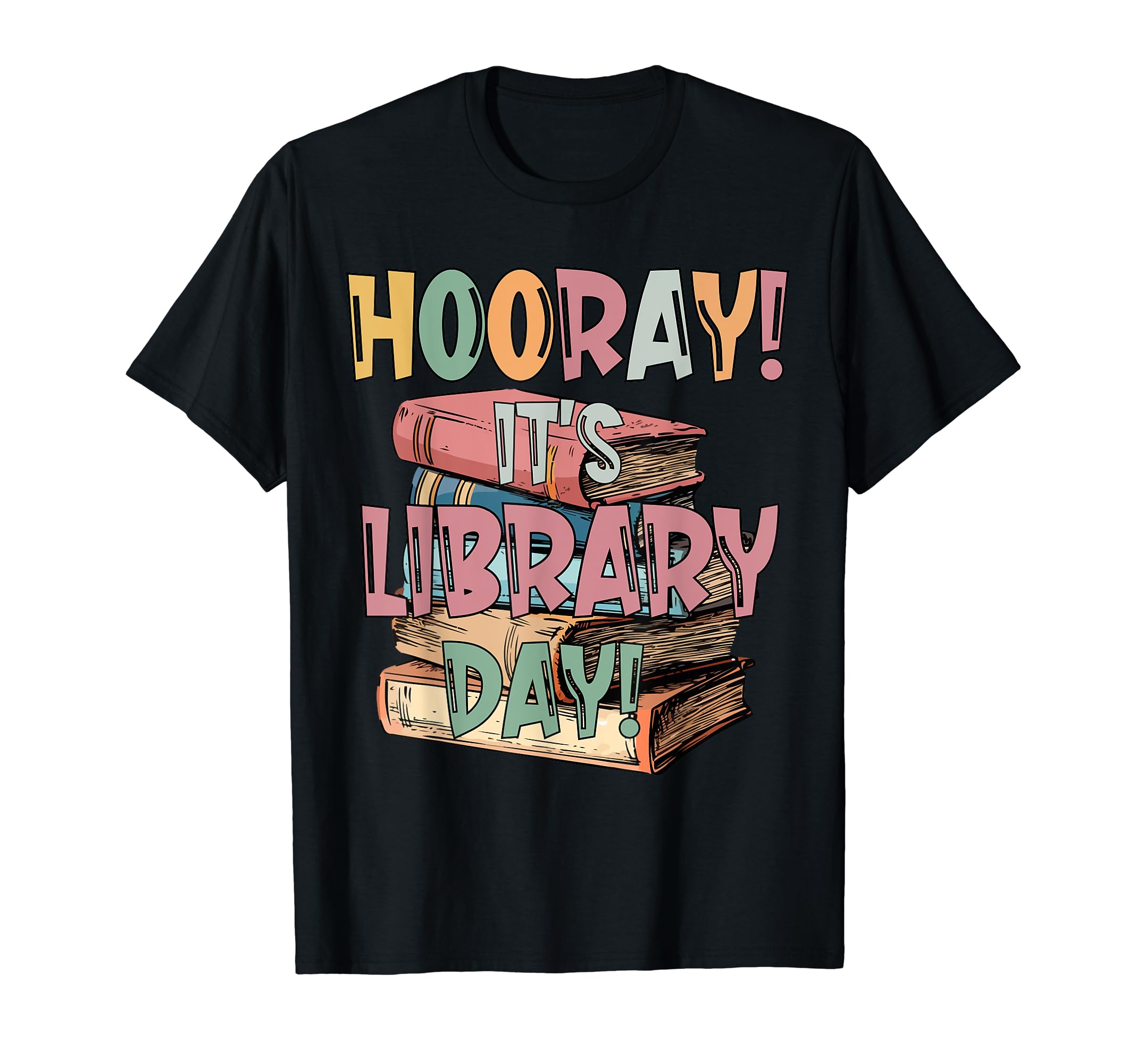 Hooray Its Library Day Readers Book T-Shirt - Graphic Print Men Women - T-Shirt, Sweatshirt, Hoodie