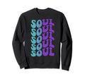 Soul Self Care Sweatshirt - Unique Graphic for Adults - T-Shirt, Sweatshirt, Hoodie