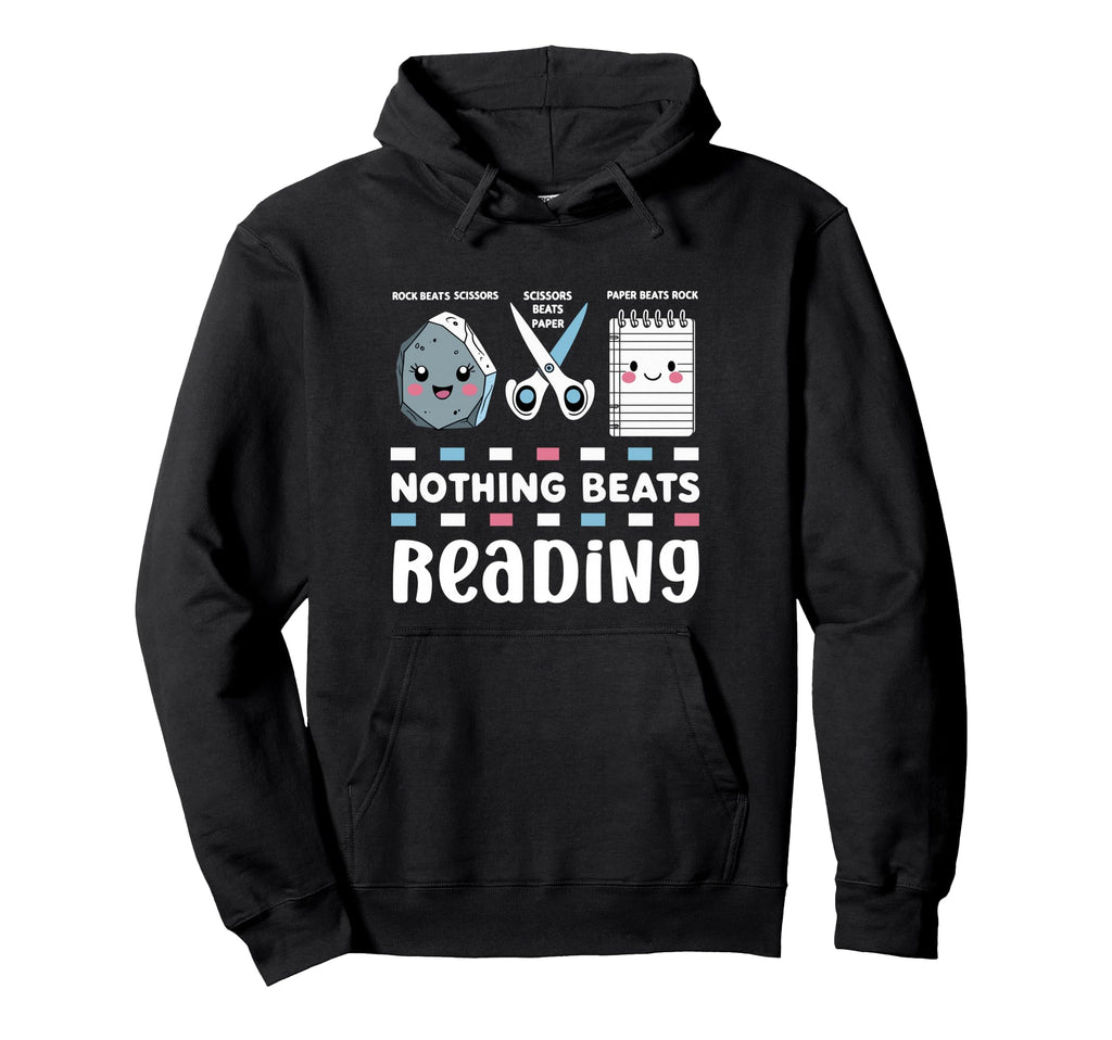 Nothing Beats Reading Rock Paper Hoodie - Aesthetic Graphic Men Women - T-Shirt, Sweatshirt, Hoodie