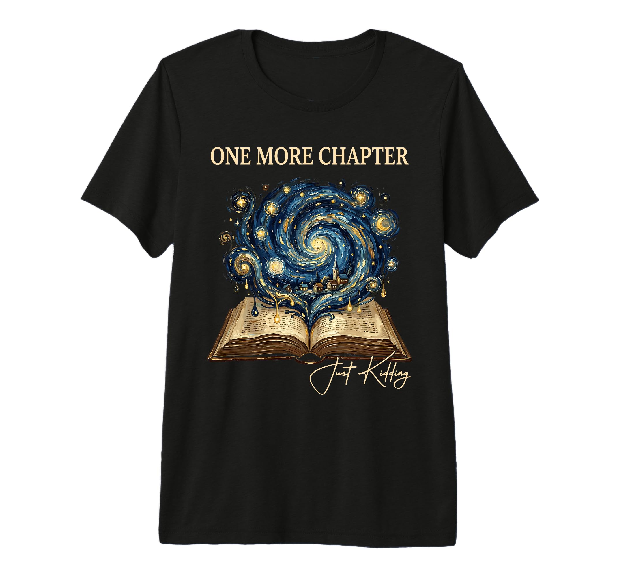 Reading Outfit Van Gogh Parody One More T-Shirt - Graphic Print Unisex - T-Shirt, Sweatshirt, Hoodie